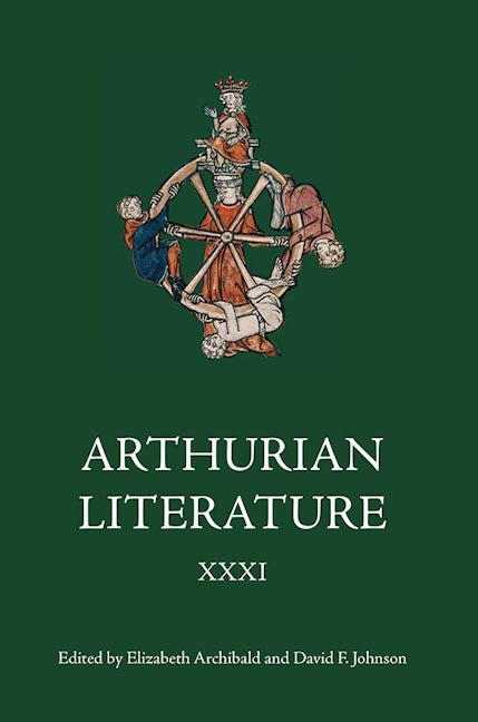 Book cover image for Arthurian Literature XXXI ISBN: 9781843843863